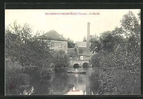 AK Villeneuve-L'Archeveque, Le Moulin