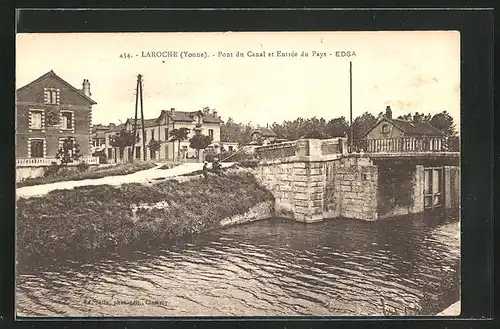 AK Laroche, Pont du Canal et Entree du Pays