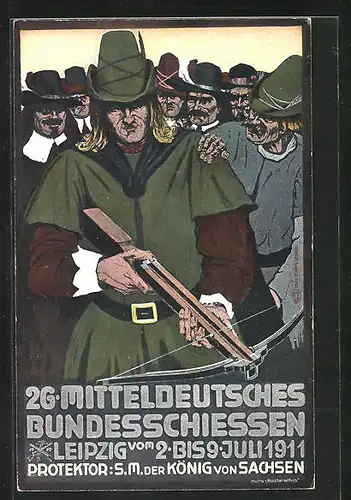 Künstler-AK Leipzig, 26. Mitteldeutsches Bundesschiessen 1911, Armbrustschütze