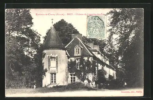AK Dicy, Château de Lamothe-des-Près