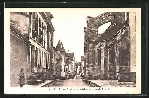 AK Chablis, Abside Saint-Martin, Rue de l`Ecole