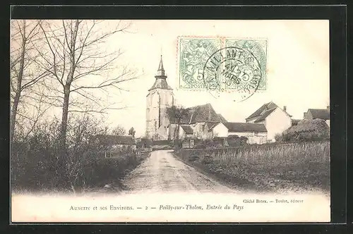 AK Poilly-sur-Tholon, Entrée du Pays