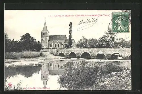 AK Perrigny-sur-Armancon, Le Pont et l`Eglise