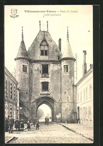 AK Villeneuve-sur-Yonne, Porte de Joigny