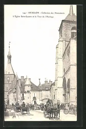 AK Avallon, Collection des Monuments, L`Eglise St. Lazare et la Tour de l`Horloge