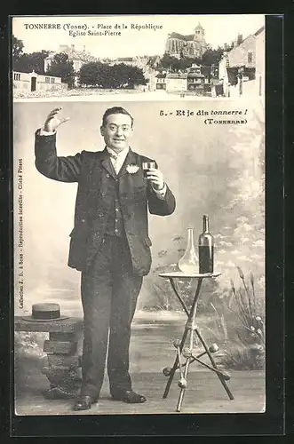 AK Tonnerre, Place de la République & Eglise Saint Pierre, Et je dis tonnerre!