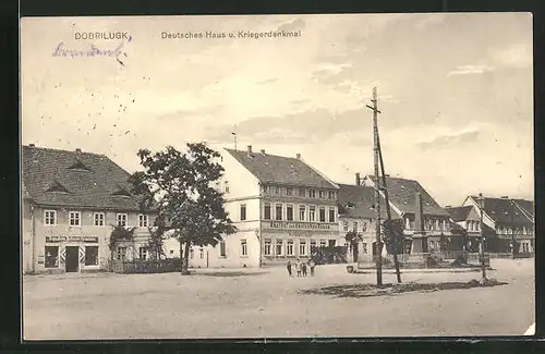 AK Dobrilugk, Deutsches Haus und Kriegerdenkmal