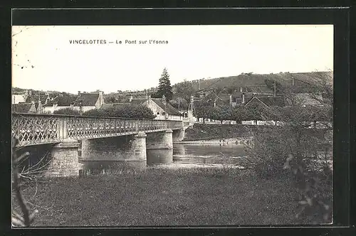 AK Vincelottes, Le Pont sur l'Yonne