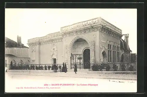 AK Saint-Florentin, La Caisse d'Epargne