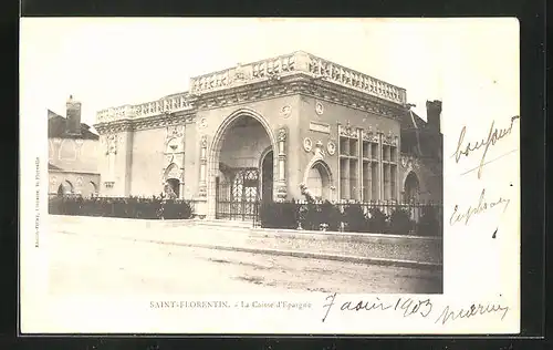 AK Saint-Florentin, La Caisse d'Epargne