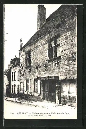 AK Vézelay, Maison où naquit Thédore de Bèze