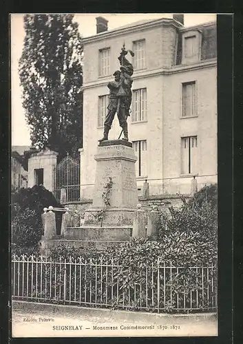 AK Seignelay, Monument Commémoratit 1870-1871