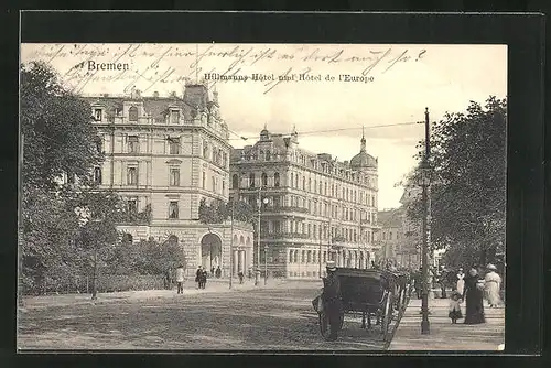 AK Bremen, Hillmanns Hôtel und Hôtel de l`Europe