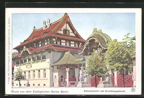 AK Berlin, Zoologischer Garten, Elefantenportal und Verwaltungsgebäude