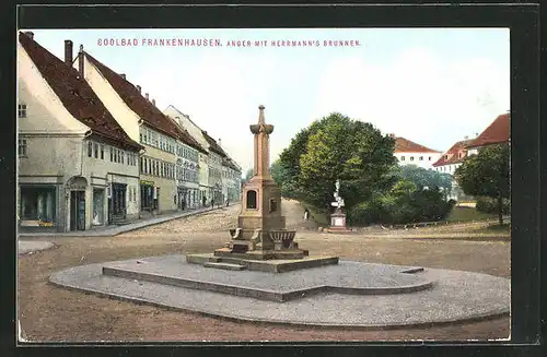 AK Frankenhausen, Anger mit Herrmann`s Brunnen