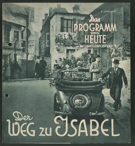 Filmprogramm DPVH, Der Weg zu Isabel, Ewald Balser, Hilde Krahl, Rolf Weih, Regie Erich Engel