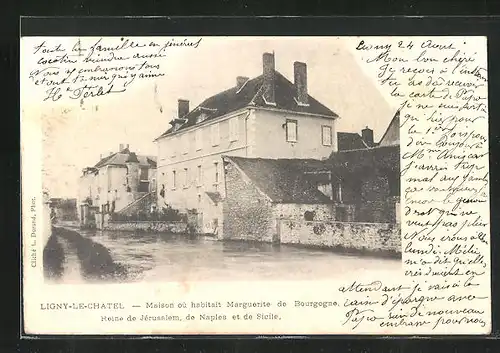 AK Ligny-le-Chatel, Maison où habitait Marguerite de Bourgogne