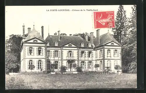 AK La Ferté-Loupière, Château de la Vieille Ferté