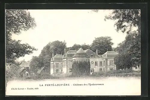 AK La Ferté-Loupière, Château des Thaboureaux