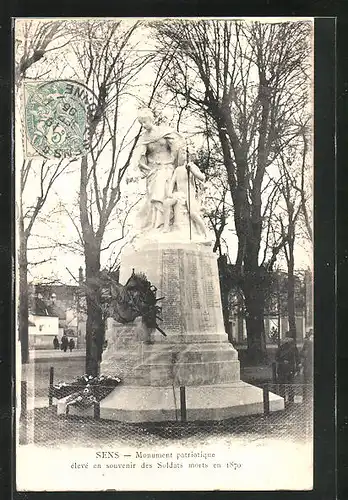 AK Sens, Monument patriotique élevé en souvenir des Soldats morts en 1870