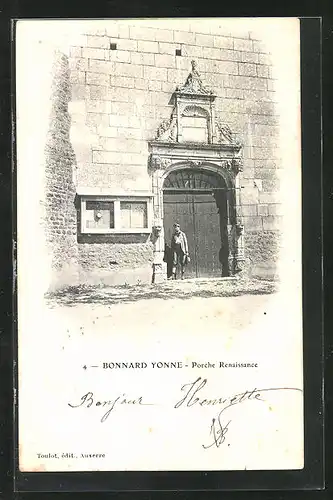 AK Bonnard Yonne, Porche Renaissance
