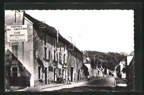 AK Bessy-sur-Cure, Grand` Rue, Hôtel du Centre