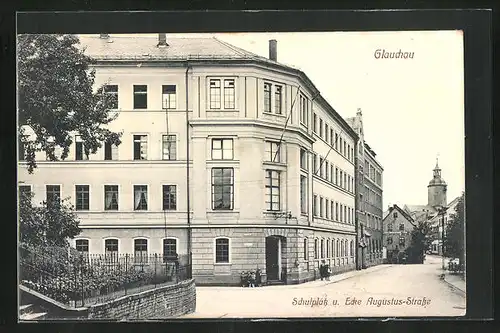 AK Glauchau, Schulplatz und Ecke Augustus-Strasse