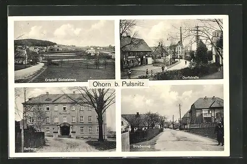 AK Ohorn bei Pulsnitz, Rathaus, Strassenzug, Ortsteil Gickelsberg