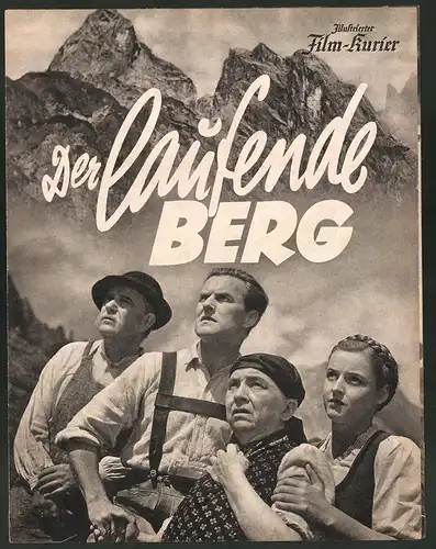 Filmprogramm IFK Nr. 3183, Der laufende Berg, Fritz Kampers, Maria Andergast, Rolf Pinegger, Regie Peter Ostermayr