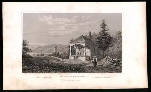 Stahlstich Morgarten, Kapelle mit Teilansicht vom Ort, Stahlstich um 1835 von Henry Winkles, 22.5 x 14cm