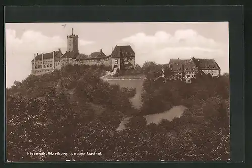 AK Eisenach, Wartburg und neuer Gasthof