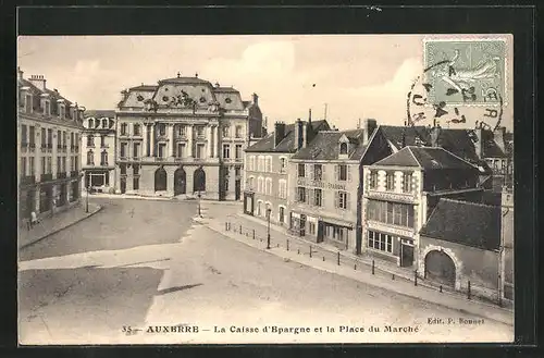 AK Auxerre, La Caisse d`Epargne et la Place du Marché