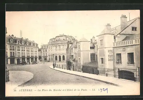 AK Auxerre, La Place du Marché et l`Hôtel de la Poste