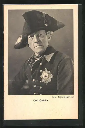 AK Schauspieler Otto Gebühr in Uniform