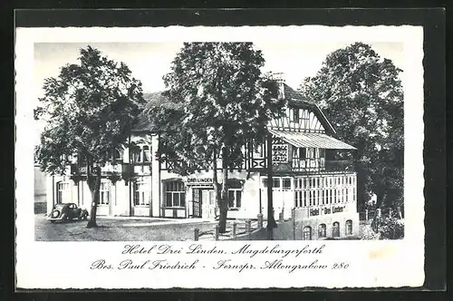 AK Magdeburgerforth, Hotel Drei Linden, Bes. Paul Friedrich