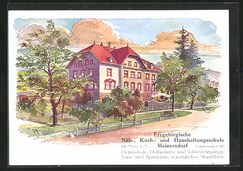 Künstler-AK Meinersdorf, Erzgeb. Näh-, Koch- und Haushaltungsschule