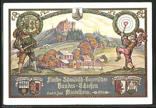 Künstler-AK Mindelheim, 5. Schwäbisch-Bayerisches Bundes-Schiessen 1913, Wappen, Schützenverein