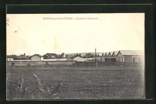 AK Nuits-sur-Ravieres, Magasins Militaires