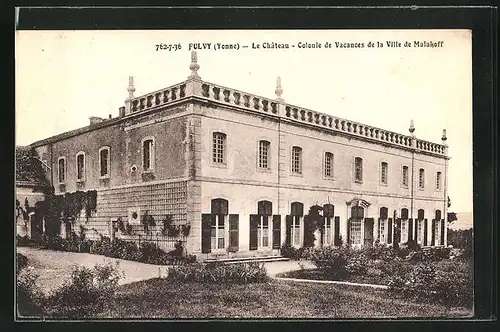 AK Fulvy, Le Chateau, Colonie de Vacances de la Ville de Malakoff