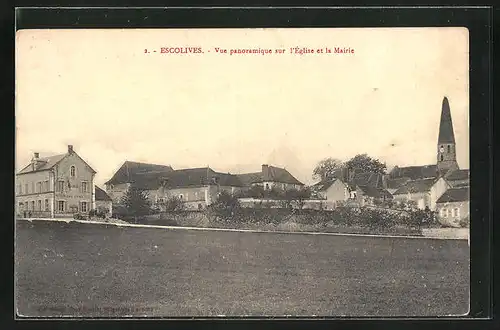 AK Escolives, Vue Panoramique sur l`Eglise et la Mairie