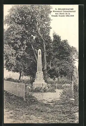 AK Bellechaume, Le Monument Commemoratif aux Morts de la Grande Guerre 1914-18