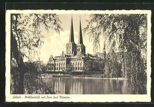 AK Lübeck, Mühlenteich mit Dom und Museum