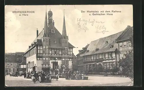 AK Wernigerode im Harz, der Marktplatz mit dem rathaus und Gothischen Haus