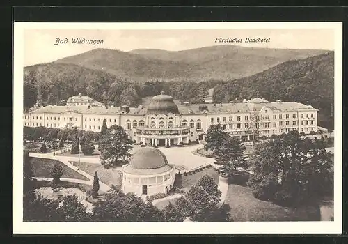 AK Bad Wildungen, Blick hinab auf das Fürstliche Badehotel