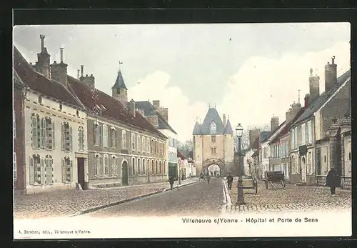 AK Villeneuve-sur-Yonne, Hopital et Porte de Sens