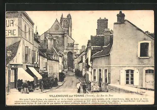AK Villeneuve-sur-Yonne, la Rue du Pont