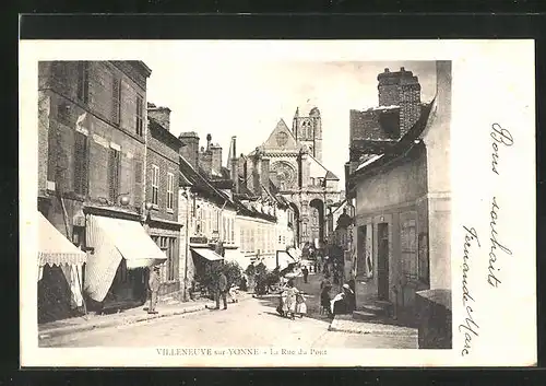 AK Villeneuve-sur-Yonne, la Rue du Pont