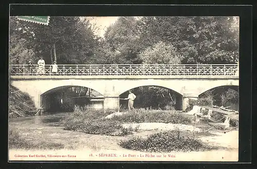 AK Sépeaux, le Pont, la Peche sur le Vrin