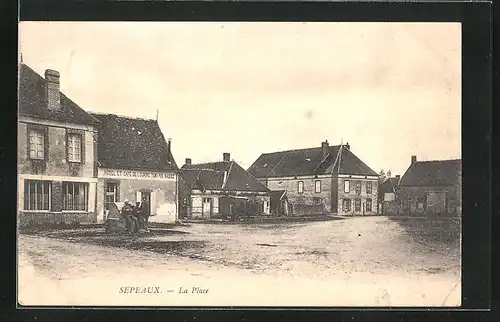 AK Sepeaux, la Place et Hotel-Café de l'Europe