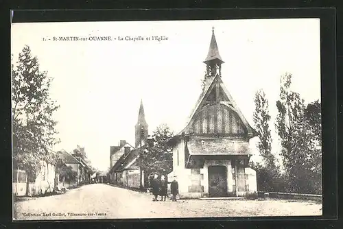 AK Saint-Martin-sur-Ouanne, la Chapelle et l'Eglise
